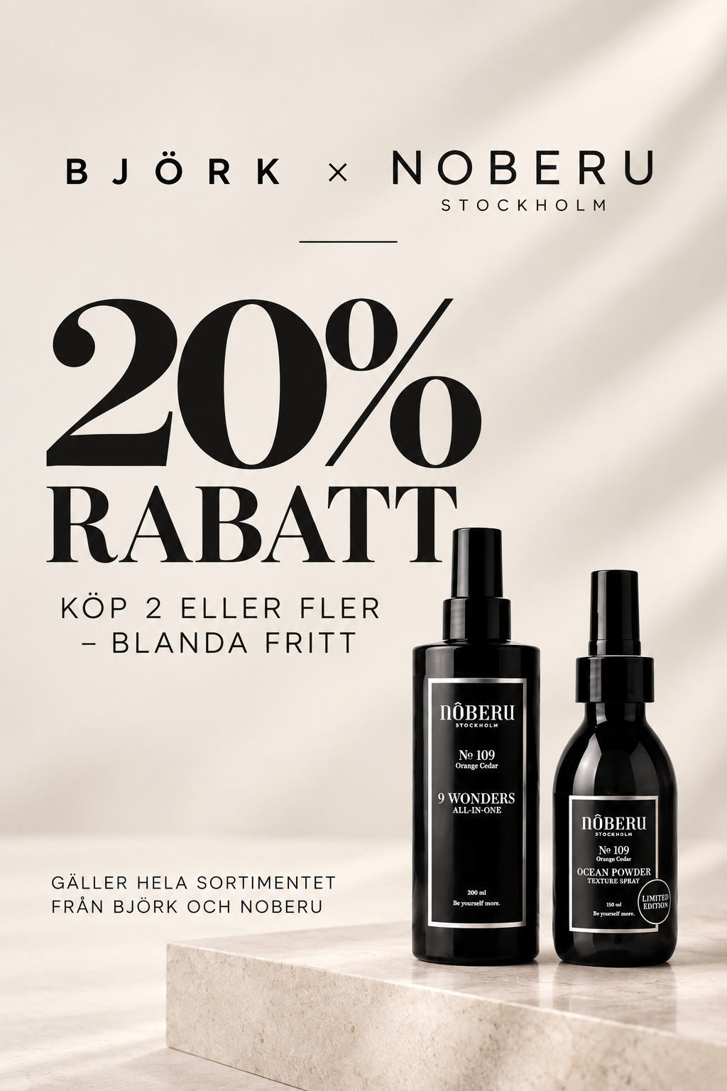Kampanj Noberu Stockholm + Bj&ouml;rk Haircare k&ouml;p p&aring; edmondhairshop.se