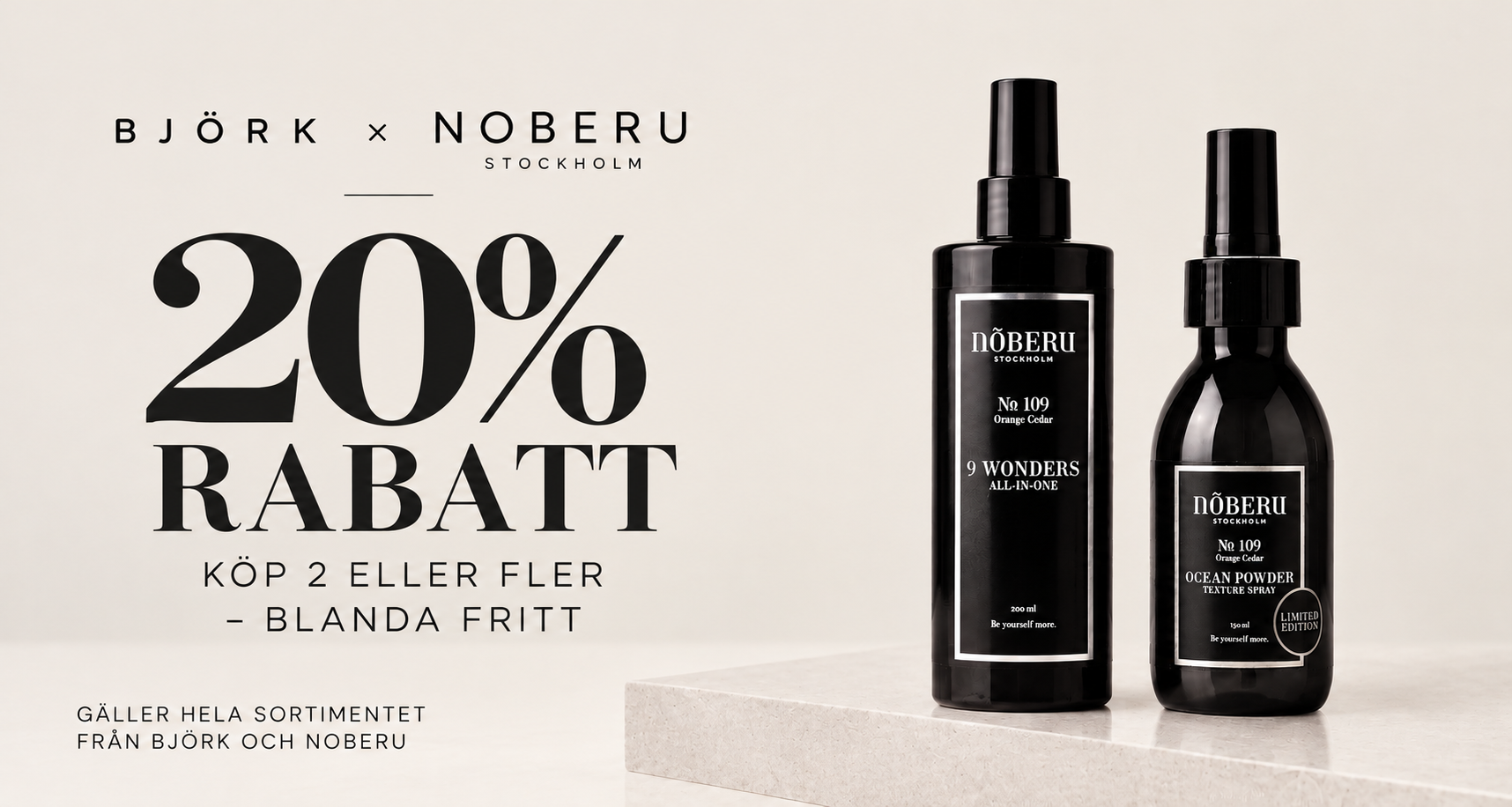 Kampanj Noberu Stockholm + Bj&ouml;rk Haircare k&ouml;p p&aring; edmondhairshop.se